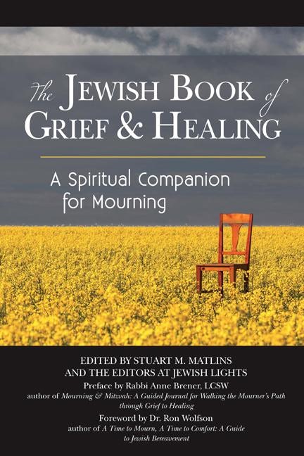 Book cover image for The Jewish Book of Grief and Healing ISBN: 9781683363842