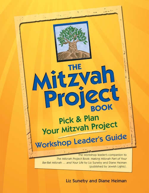 Book cover image for The Mitzvah Project Book—Workshop Leader's Guide ISBN: 9781683364061