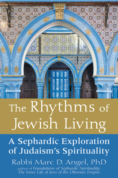 Cover image for The Rhythms of Jewish Living, isbn: 9781683364207