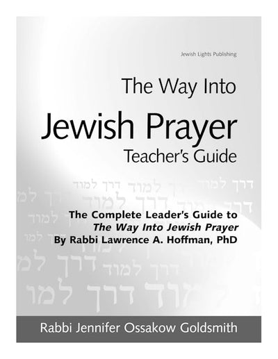 The Way Into Jewish Prayer Teacher's Guide