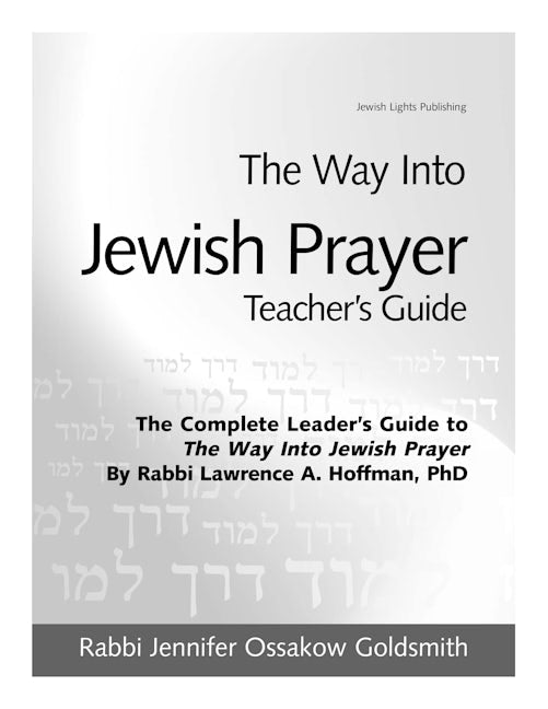 The Way Into Jewish Prayer Teacher's Guide