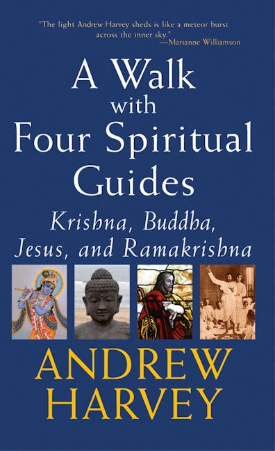 A Walk with Four Spiritual Guides