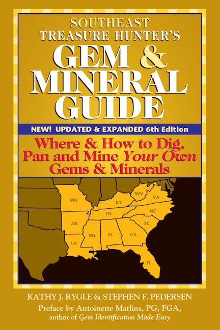 Book cover image for Southeast Treasure Hunter's Gem & Mineral Guide (6th Edition) ISBN: 9781683365563
