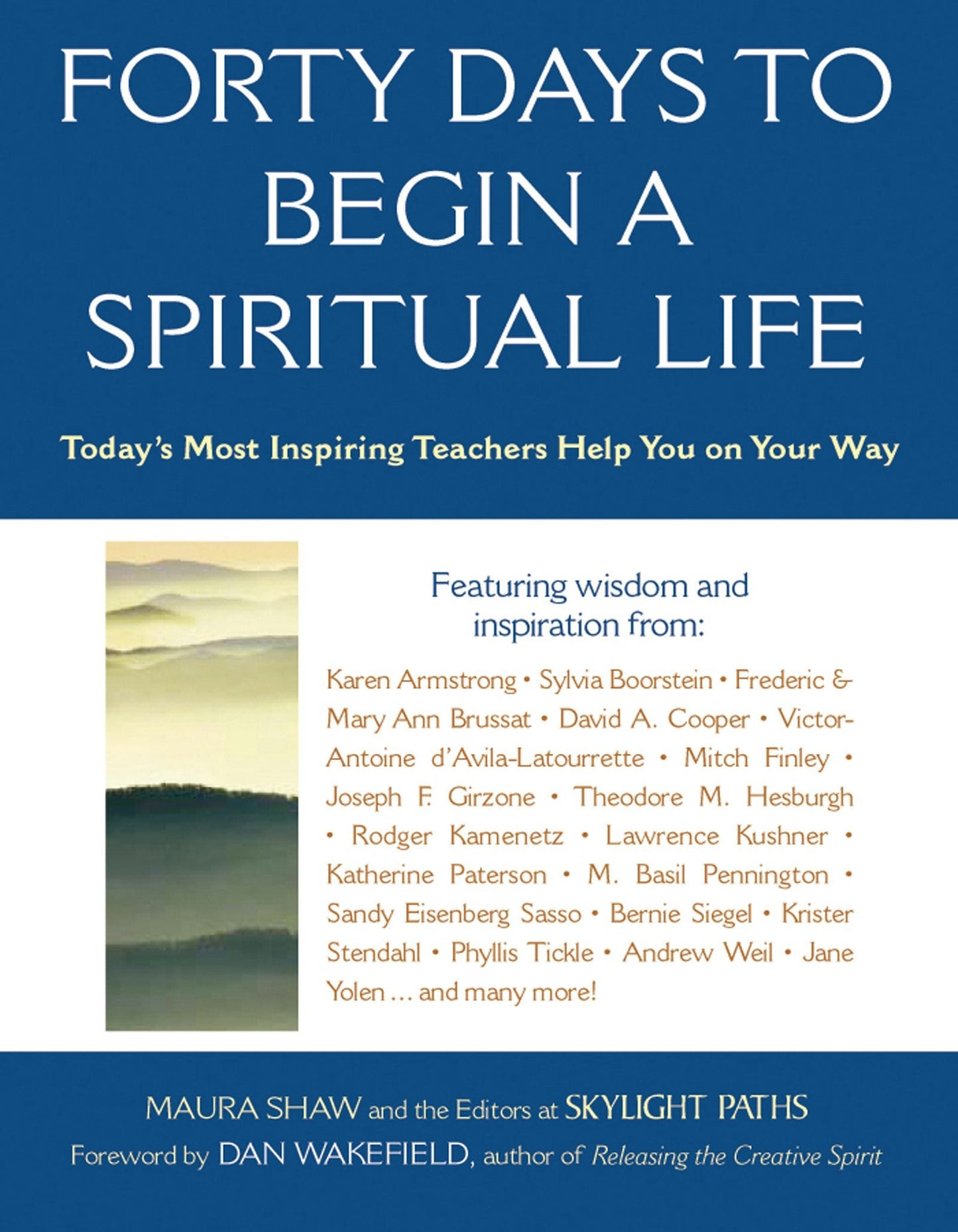 Book cover image for Forty Days to Begin a Spiritual Life ISBN: 9781683365631