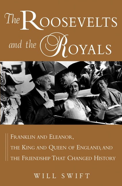 Book cover image for The Roosevelts and the Royals ISBN: 9781683366430