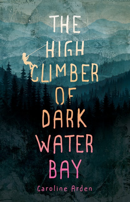 Book cover image for The High Climber of Dark Water Bay ISBN: 9781683367802