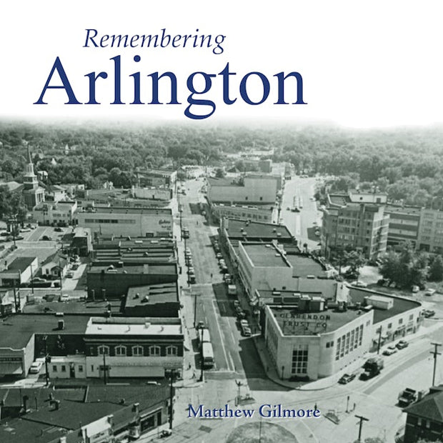 Remembering Arlington