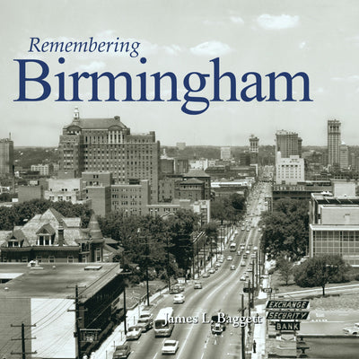 Cover image for Remembering Birmingham, isbn: 9781683368113