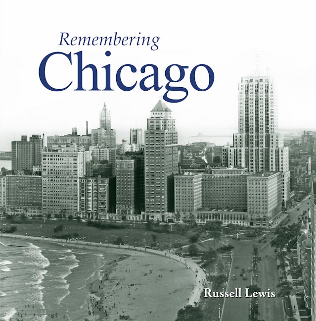 Book cover image for Remembering Chicago ISBN: 9781683368151