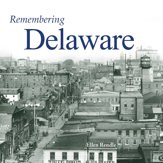 Book cover image for Remembering Delaware ISBN: 9781683368267