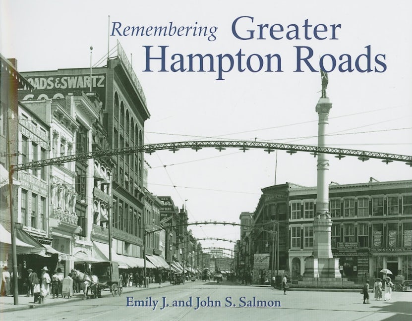 Book cover image for Remembering Greater Hampton Roads ISBN: 9781683368359