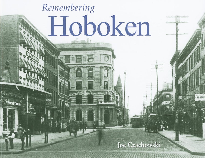 Book cover image for Remembering Hoboken ISBN: 9781683368373