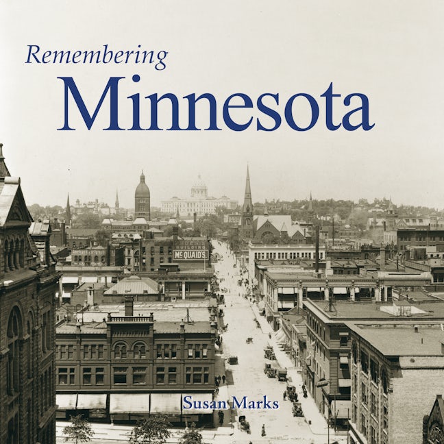 Book cover image for Remembering Minnesota ISBN: 9781683368540