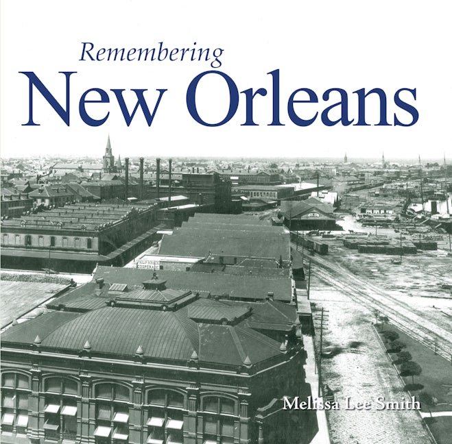 Book cover image for Remembering New Orleans ISBN: 9781683368595