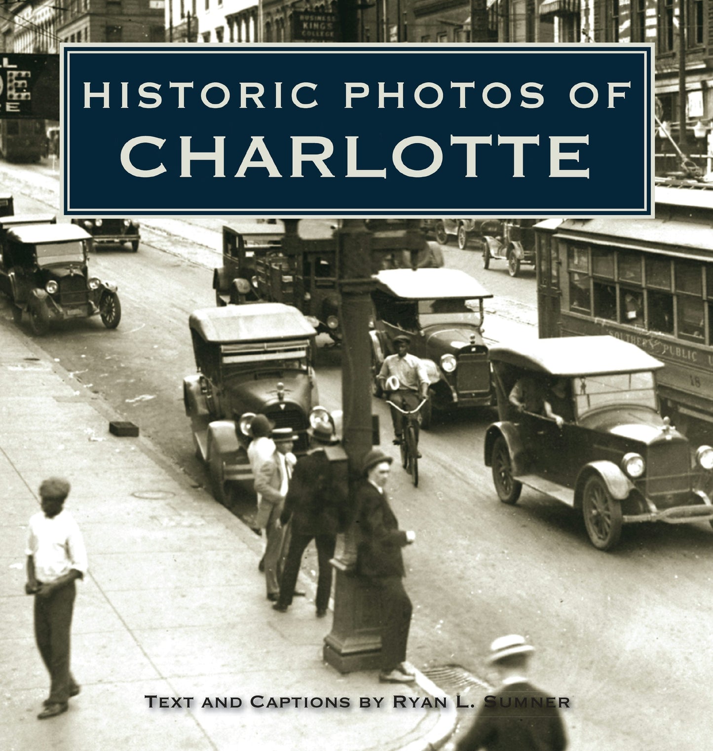 Book cover image for Historic Photos of Charlotte ISBN: 9781683369172