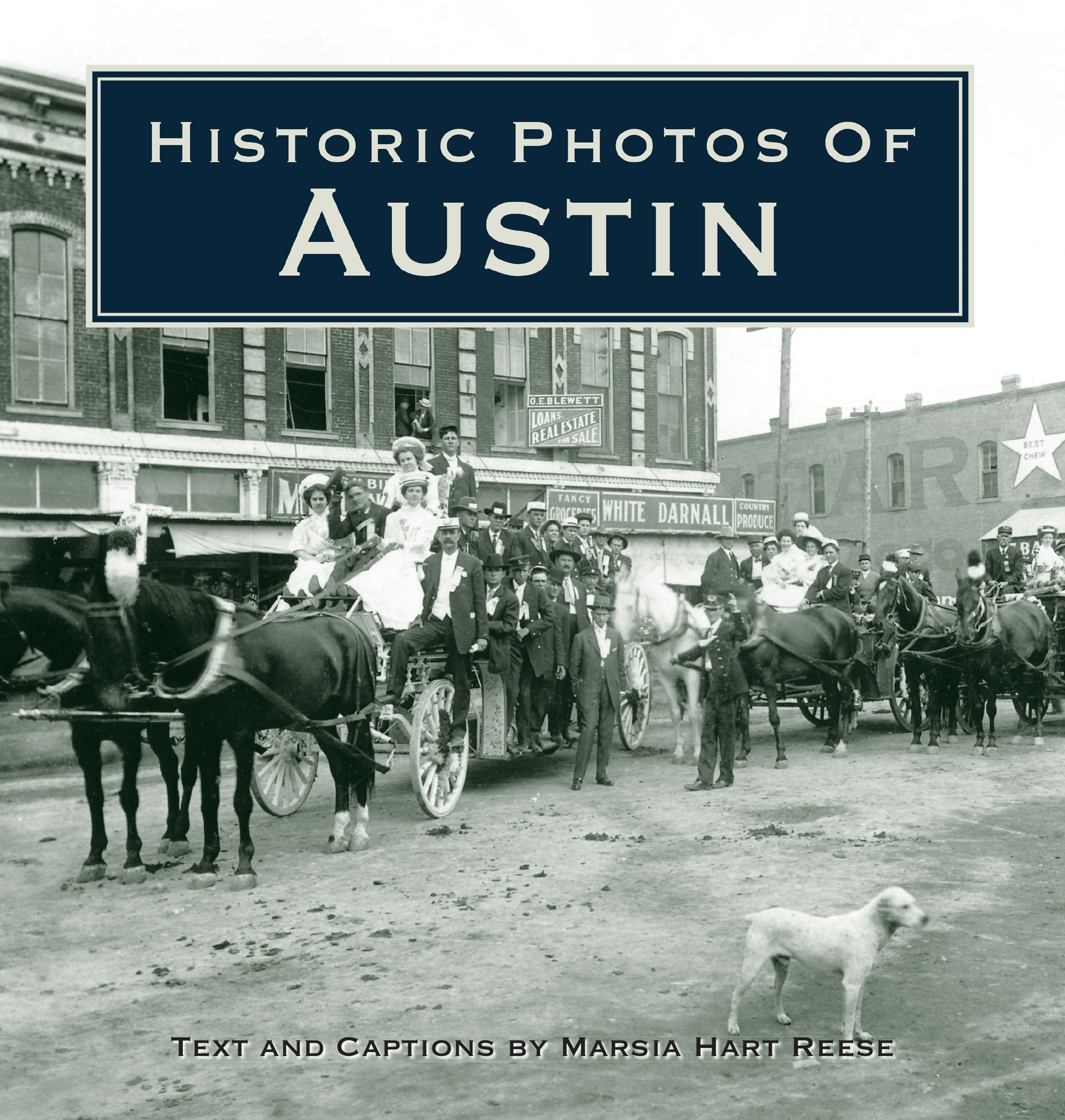 Book cover image for Historic Photos of Austin ISBN: 9781683369219