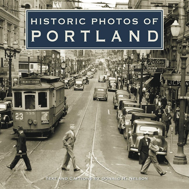 Book cover image for Historic Photos of Portland ISBN: 9781683369233