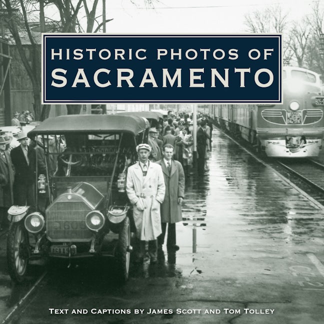 Book cover image for Historic Photos of Sacramento ISBN: 9781683369264