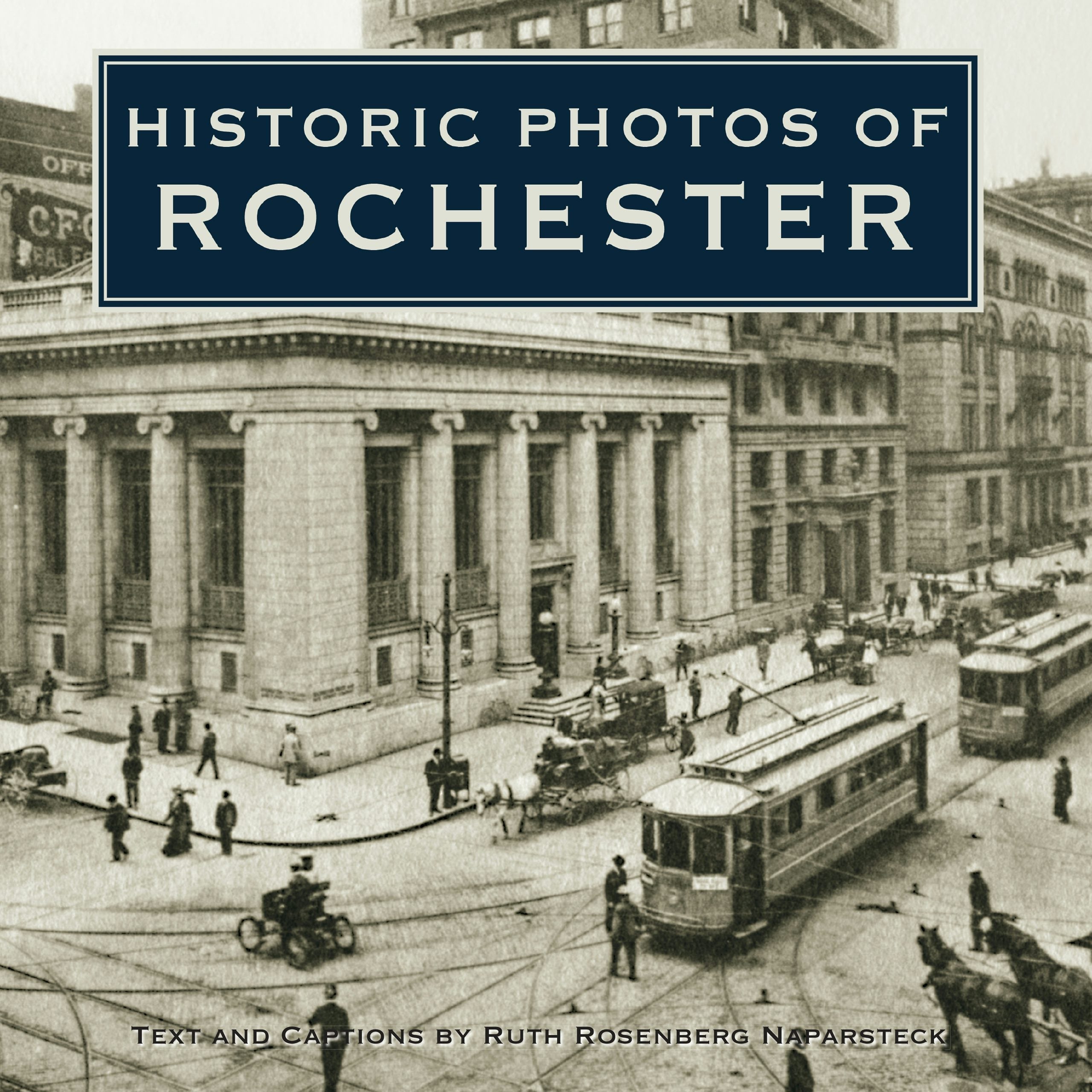 Book cover image for Historic Photos of Rochester ISBN: 9781683369363