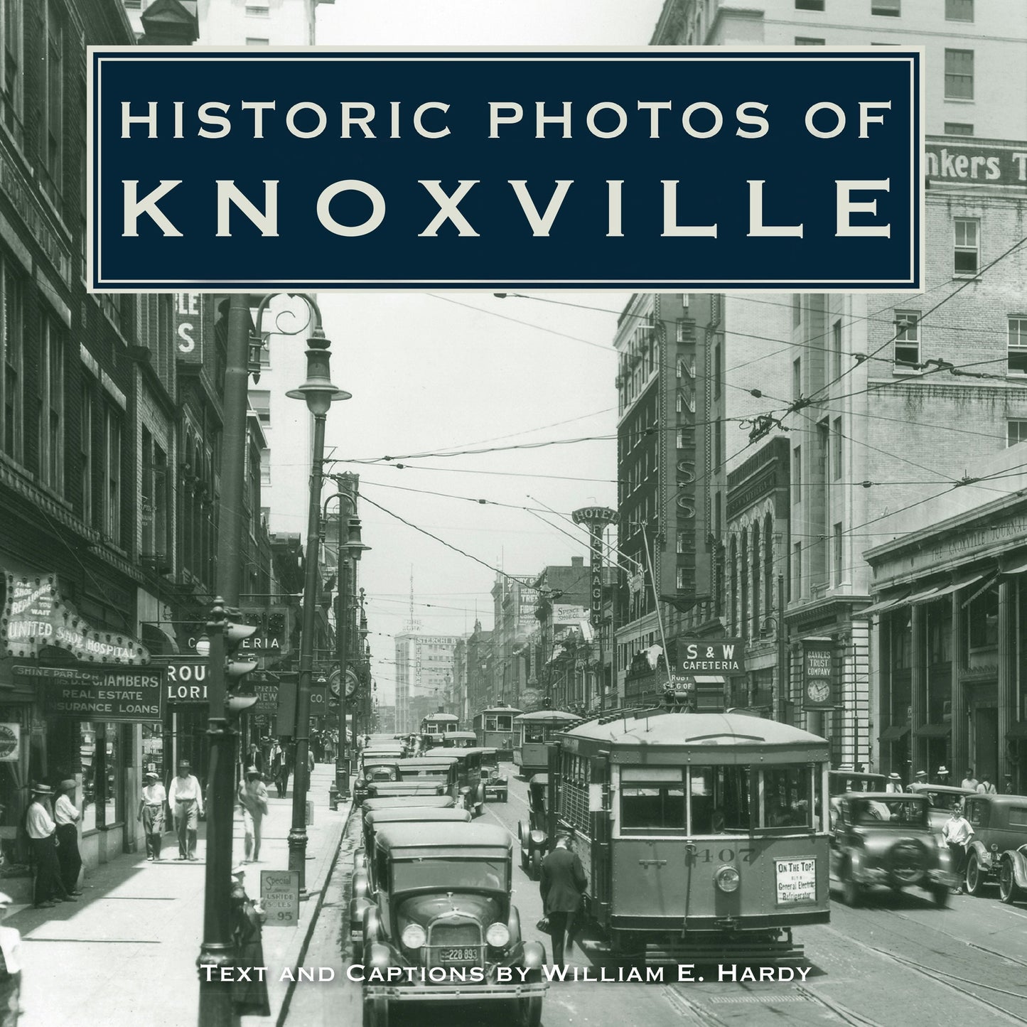 Book cover image for Historic Photos of Knoxville ISBN: 9781683369530