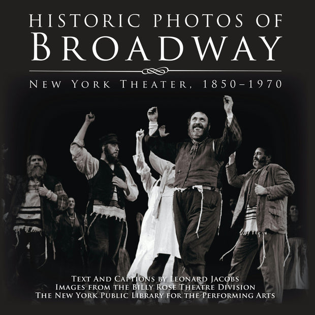 Cover image for Historic Photos of Broadway, isbn: 9781683369547