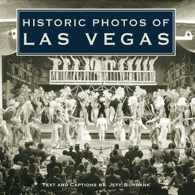 Cover image for Historic Photos of Las Vegas, isbn: 9781683369677