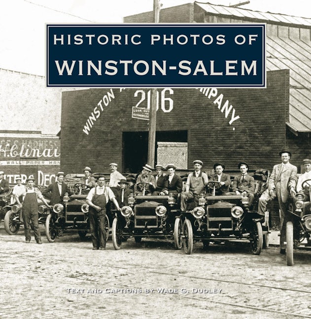 Book cover image for Historic Photos of Winston-Salem ISBN: 9781683369974
