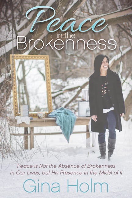 Book cover image for Peace in the Brokenness ISBN: 9781683500063