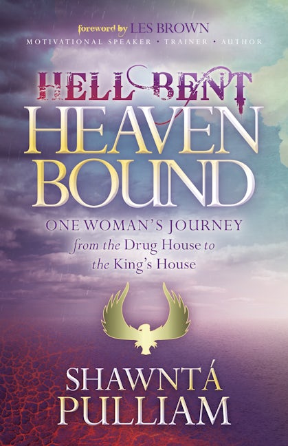 Book cover image for Hell Bent, Heaven Bound ISBN: 9781683501077