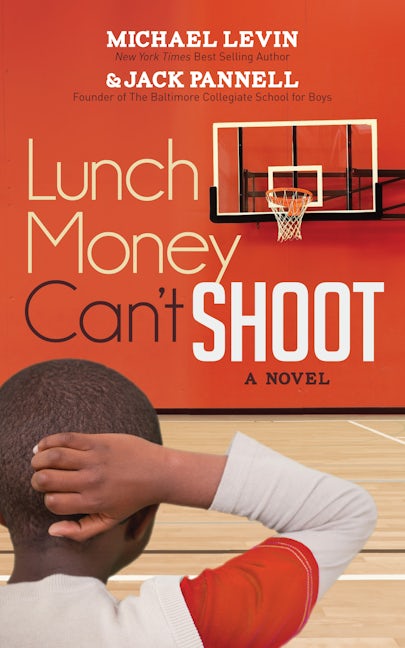 Book cover image for Lunch Money Can't Shoot ISBN: 9781683501114