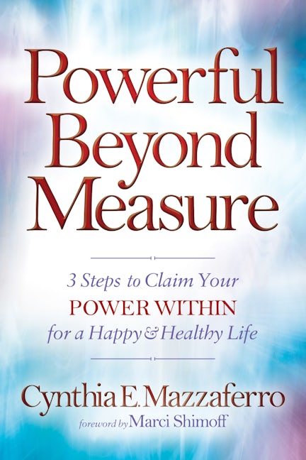 Powerful Beyond Measure