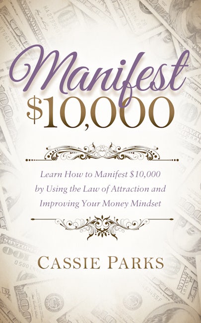 Book cover image for Manifest $10,000 ISBN: 9781683501961