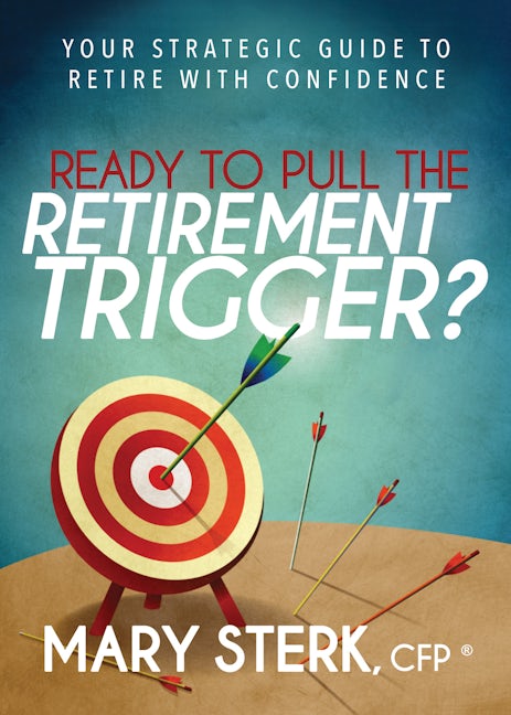 Book cover image for Ready to Pull the Retirement Trigger? ISBN: 9781683502388