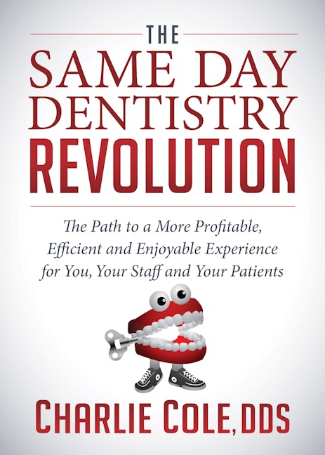 Book cover image for The Same Day Dentistry Revolution ISBN: 9781683503521