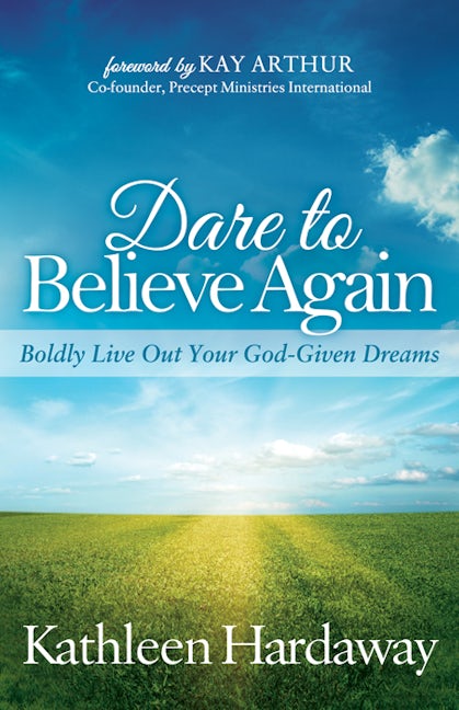 Book cover image for Dare to Believe Again ISBN: 9781683503712