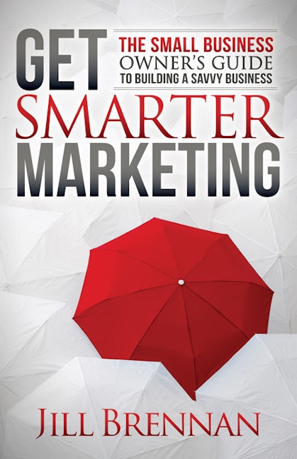 Book cover image for Get Smarter Marketing ISBN: 9781683503927