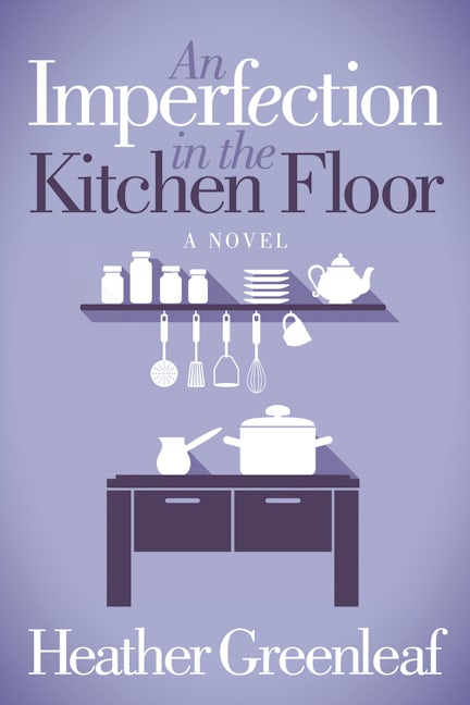 Book cover image for An Imperfection in the Kitchen Floor ISBN: 9781683506638