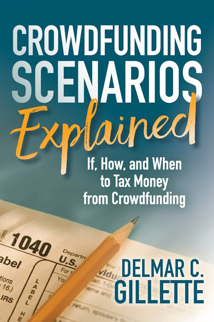 Book cover image for Crowdfunding Scenarios Explained ISBN: 9781683508595