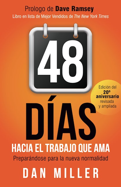 48 Días Hacia el Trabajo que Ama (Spanish Edition)