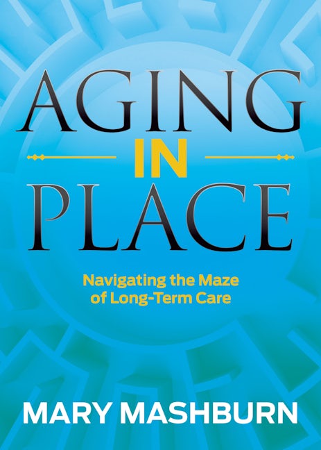 Book cover image for Aging in Place ISBN: 9781683509790