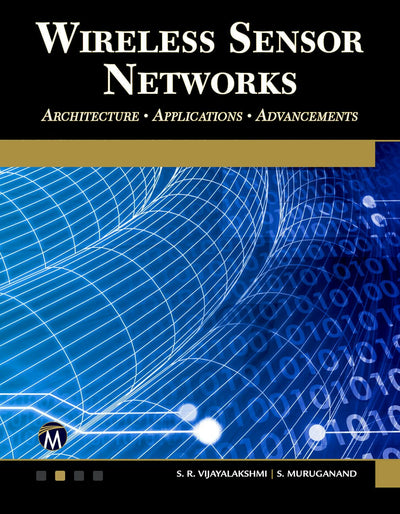 Cover image for Wireless Sensor Networks, isbn: 9781683922254