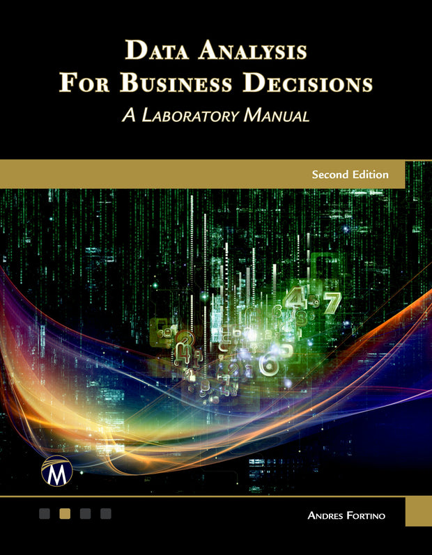 Cover image for Data Analysis for Business Decisions, isbn: 9781683925927