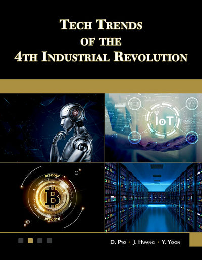 Cover image for Tech Trends of the 4th Industrial Revolution, isbn: 9781683926887