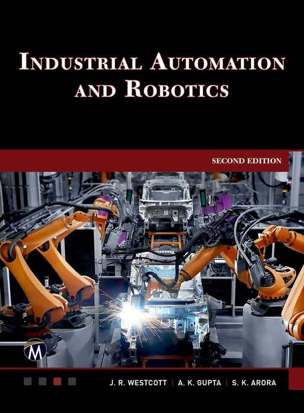 Cover image for Industrial Automation and Robotics, isbn: 9781683929611