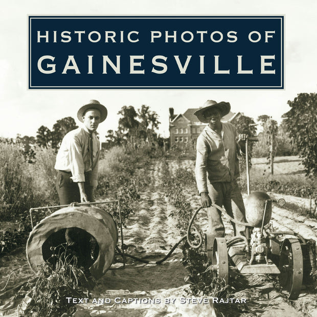 Cover image for Historic Photos of Gainesville, isbn: 9781684420094