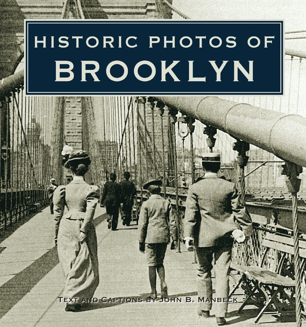 Cover image for Historic Photos of Brooklyn, isbn: 9781684420117