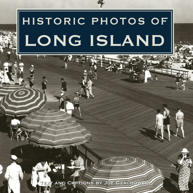 Cover image for Historic Photos of Long Island, isbn: 9781684420650