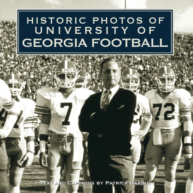Cover image for Historic Photos of University of Georgia Football, isbn: 9781684421169