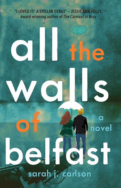 Book cover image for All the Walls of Belfast ISBN: 9781684422524
