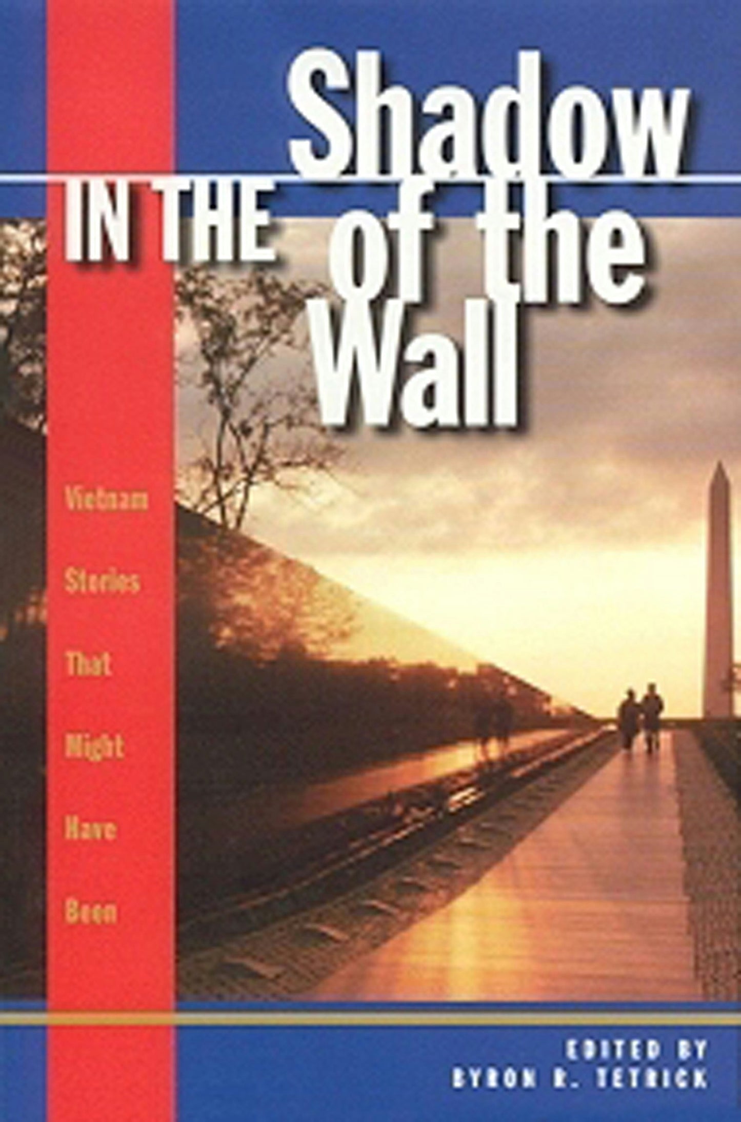 Book cover image for In the Shadow of the Wall ISBN: 9781684422784